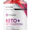 Premier Keto ACV gomitas suplemento de pérdida de peso